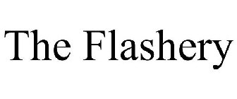 THE FLASHERY