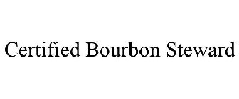 CERTIFIED BOURBON STEWARD