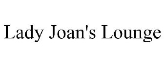 LADY JOAN'S LOUNGE