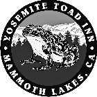 · YOSEMITE TOAD INN · MAMMOTH LAKES, CA