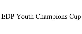 EDP YOUTH CHAMPIONS CUP