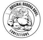 ORIGINAL BUDDHA BROS. CONFECTIONS