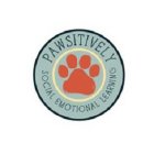 PAWSITIVELY SOCIAL EMOTIONAL LEARNING