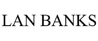 LAN BANKS