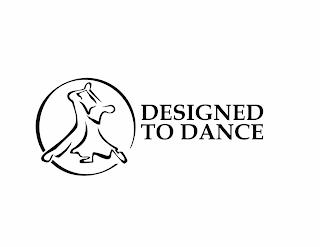 DESIGNED TO DANCE