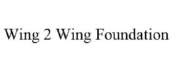 WING 2 WING FOUNDATION