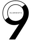9 ELEMENTS