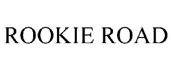 ROOKIE ROAD