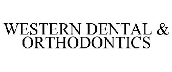 WESTERN DENTAL & ORTHODONTICS