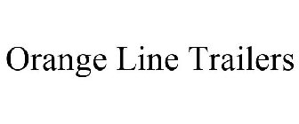 ORANGE LINE TRAILERS