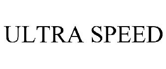 ULTRA SPEED