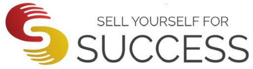 S SELL YOURSELF FOR SUCCESS