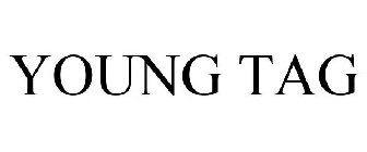 YOUNG TAG