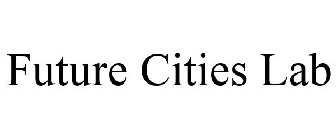 FUTURE CITIES LAB