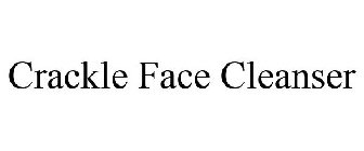 CRACKLE FACE CLEANSER