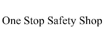 ONE STOP SAFETY SHOP
