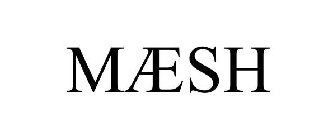 MÆSH