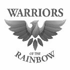 WARRIORS OF THE RAINBOW