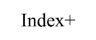 INDEX+