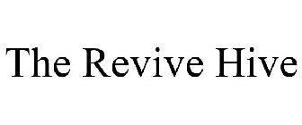 THE REVIVE HIVE