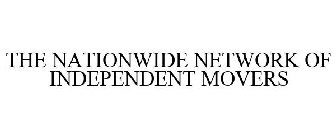 THE NATIONWIDE NETWORK OF INDEPENDENT MOVERS