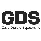 GDS GOOD DIETARY SUPPLEMENT