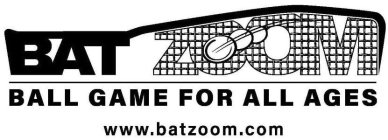 BAT ZOOM BALL GAME FOR ALL AGES WWW.BATZOOM.COM