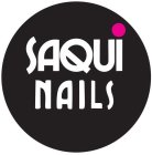 SAQUI NAILS