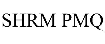 SHRM PMQ