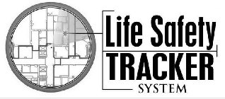 LIFE SAFETY TRACKER SYSTEM