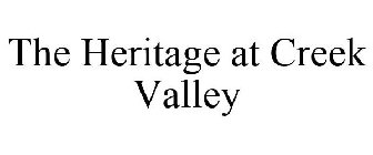 THE HERITAGE AT CREEK VALLEY