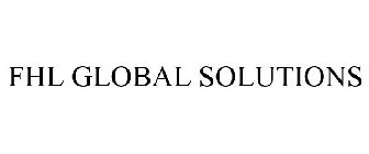 FHL GLOBAL SOLUTIONS