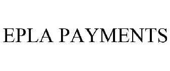 EPLA PAYMENTS