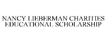 NANCY LIEBERMAN CHARITIES EDUCATIONAL SCHOLARSHIP