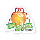 EL AZTECA DE MEXICO