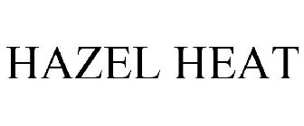 HAZEL HEAT