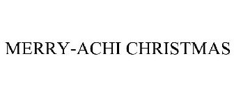 MERRY-ACHI CHRISTMAS