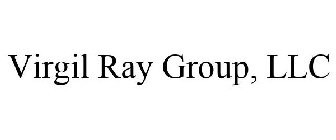 VIRGIL RAY GROUP, LLC