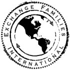 EXCHANGE FAMILIES INTERNATIONAL
