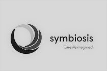 SYMBIOSIS CARE REIMAGINED.