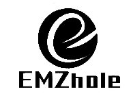 E EMZHOLE