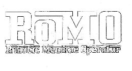 ROMO ROBOTIC MACHINE OPERATOR