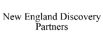 NEW ENGLAND DISCOVERY PARTNERS