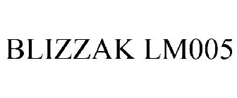 BLIZZAK LM005