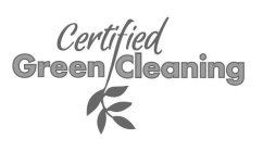 CERTIFIED GREEN CLEANING