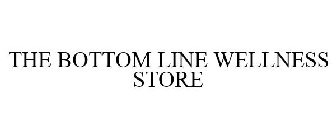 THE BOTTOM LINE WELLNESS STORE