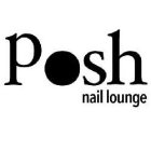 POSH NAIL LOUNGE