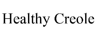 HEALTHY CREOLE