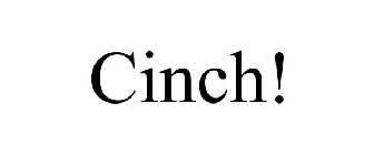 CINCH!