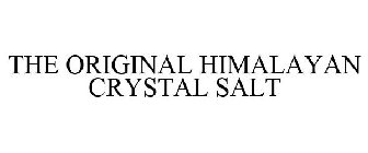 THE ORIGINAL HIMALAYAN CRYSTAL SALT